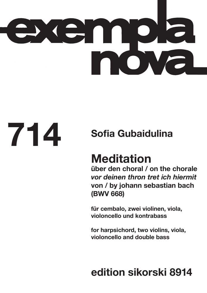 Gubaidulina: Meditation on the Choral VOR Deinenthron Tret Ich Hiermit for Harpsichord, 2 Violins, Viola, Cello, and Double Bass Score baixar o livro de graça