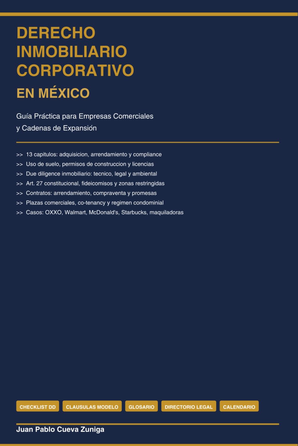 capítulo por capítulo baixar DERECHO INMOBILIARIO CORPORATIVO EN MÉXICO: Guía Práctica para Empresas Comerciales y Cadenas de Expansión (Spanish Edition)