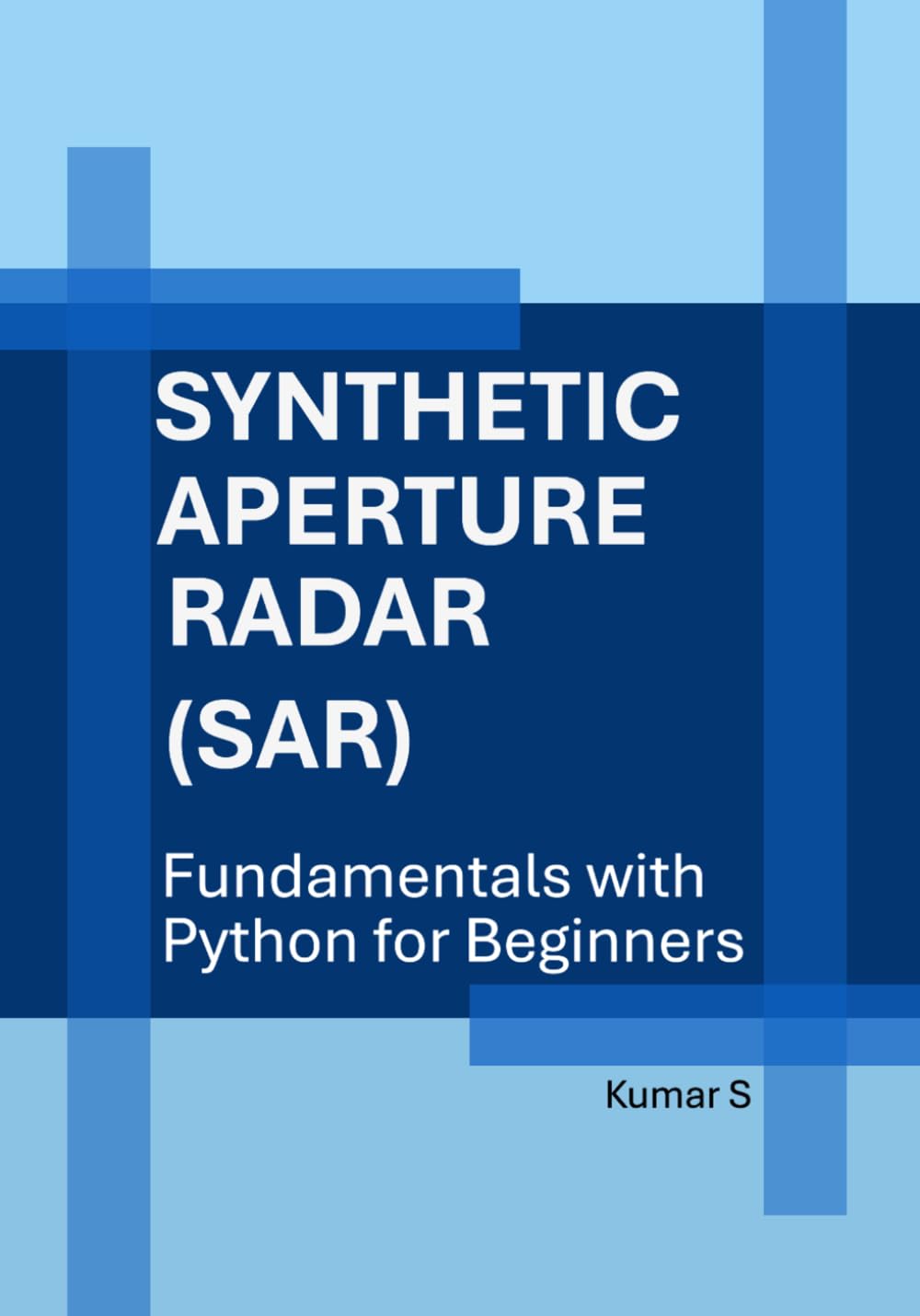ler totalmente Synthetic Aperture Radar (SAR): Fundamentals with Python for Beginners