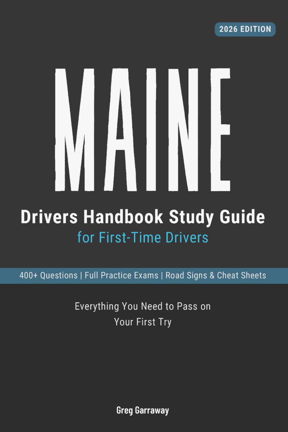 Maine Drivers Permit Study Book: Study Guide for First-Time Drivers with 400+ Practice Questions, Detailed Explanations, Road Signs, Cheat Sheets and Full Practice Exams to Pass baixar o livro de graça