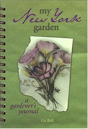 ler totalmente My New York Garden: A Gardeners Journal