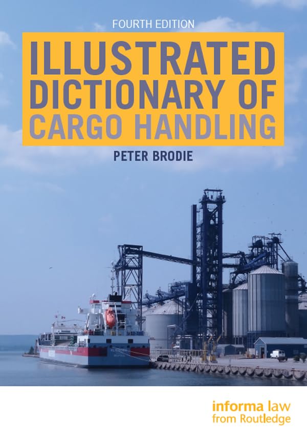 Illustrated Dictionary of Cargo Handling (English Edition)