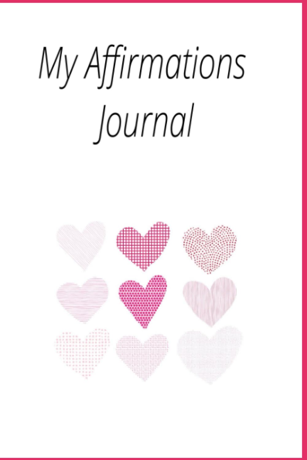 ler totalmente My Affirmations Journal