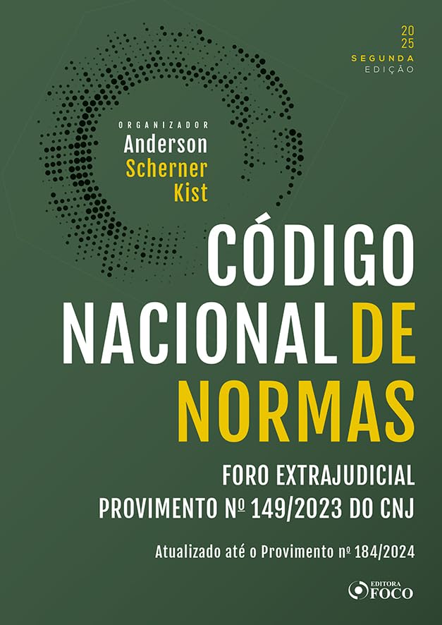ler totalmente Código Nacional de Normas do Foro Extrajudicial – Provimento n° 149/2023 do CNJ - 2ª Ed - 2025