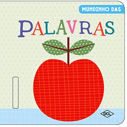 Mundinho do Bebê. O Mundinho das Palavras