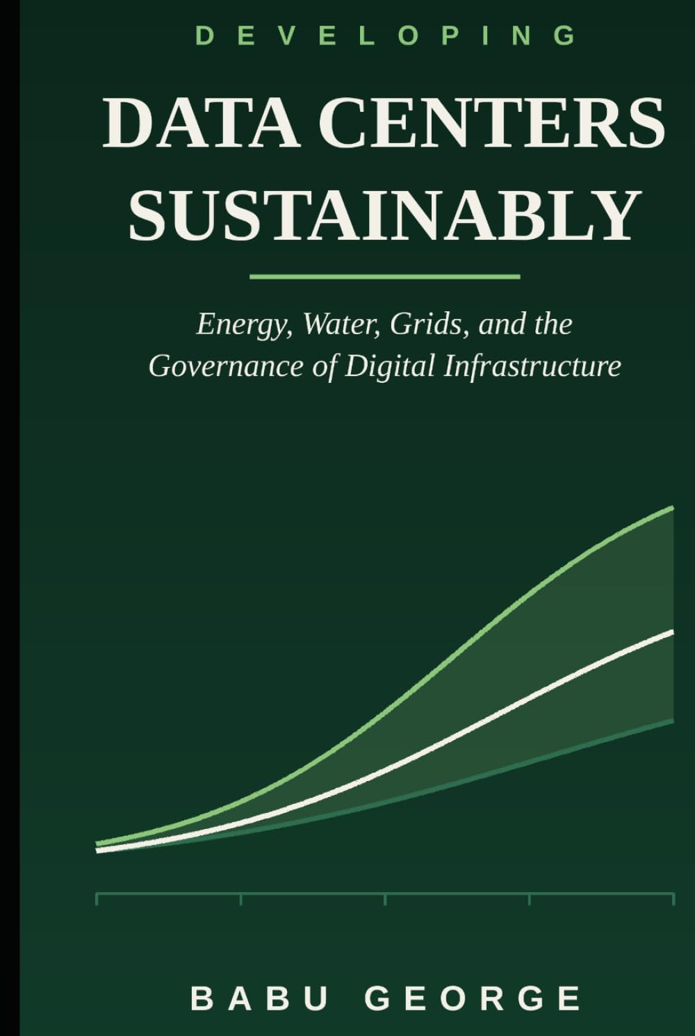 capítulo por capítulo baixar DEVELOPING DATA CENTERS SUSTAINABLY: Energy, Water, Grids, and the Governance of Digital Infrastructure