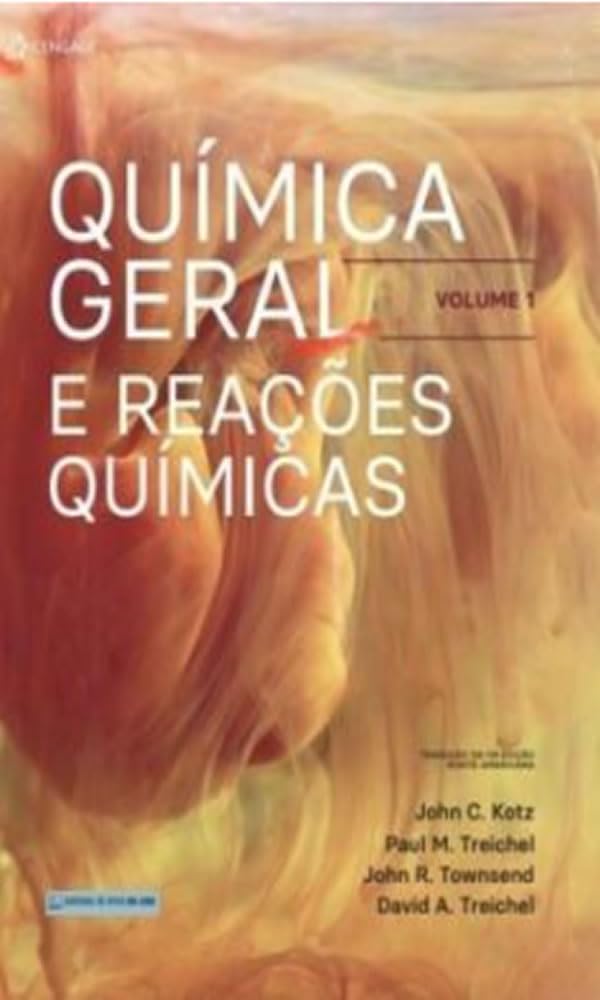 Química Geral e Reações Químicas Volume 1: Tradução da 10ª Edição Norte-Americana baixar o livro de graça
