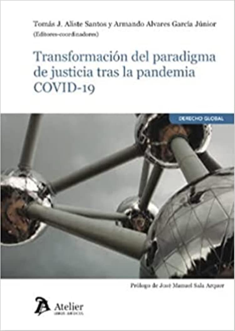 capítulo por capítulo baixar Transformación del paradigma de justicia tras la pandemia COVID-19: Libro homenaje al profeso rDr. Joan J. Queralt Jiménez (DERECHO GLOBAL) (Spanish Edition)