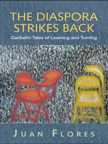 ler totalmente The Diaspora Strikes Back: Caribeño Tales of Learning and Turning (Cultural Spaces) (English Edition)