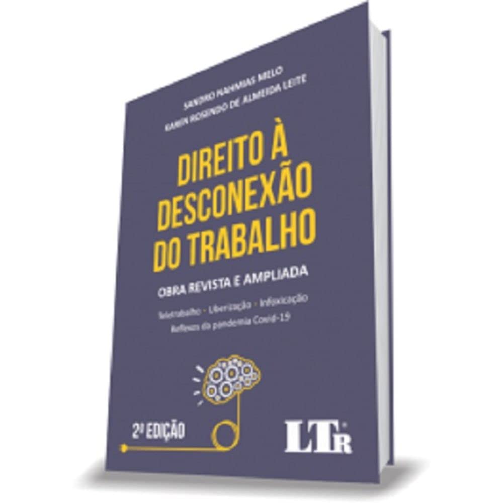 ler totalmente Direito À Desconexão Do Trabalho 2ª Ed