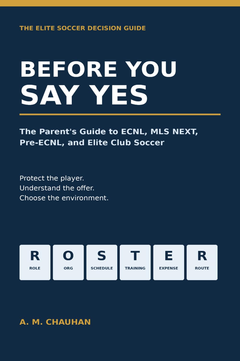 ler totalmente Before You Say Yes: The Parent's Guide to ECNL, MLS NEXT, Pre-ECNL, and Elite Club Soccer