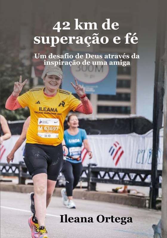 42 km de superação e fé: Um desafio de Deus através da inspiração de uma amiga