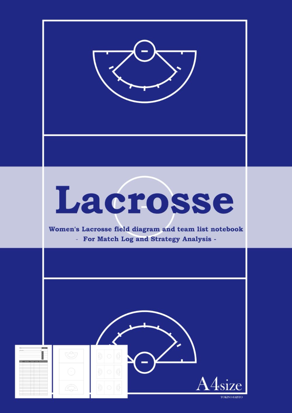 Lacrosse Women's Lacrosse field diagram and team list notebook - For Match Log and Strategy Analysis - A4 size baixar livro de graça