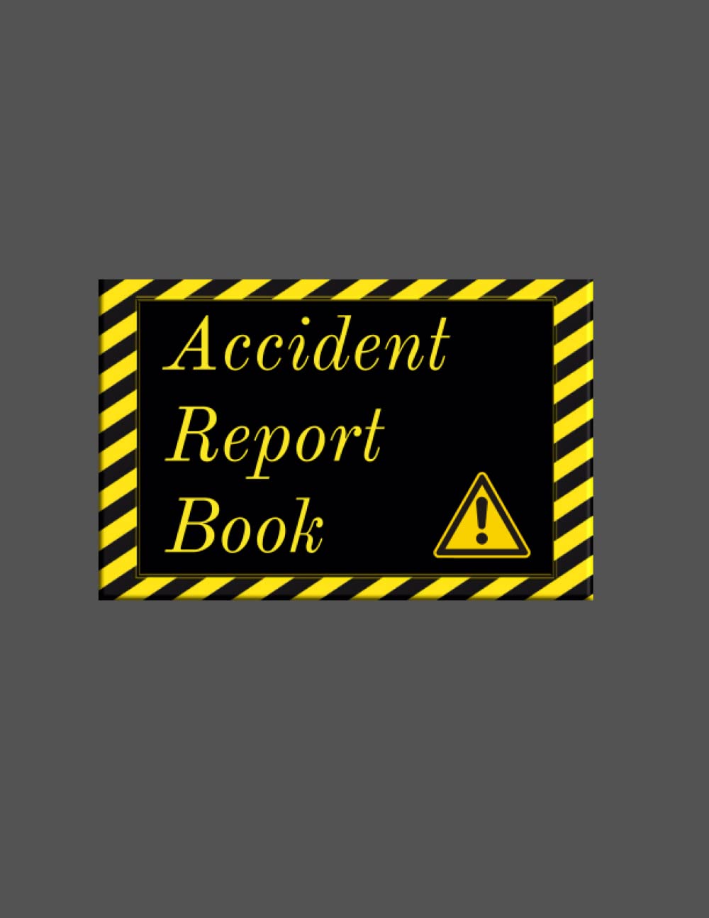 Accident Report Log Book For Business: Incident Log Book Health And Safety Reports baixar o livro de graça