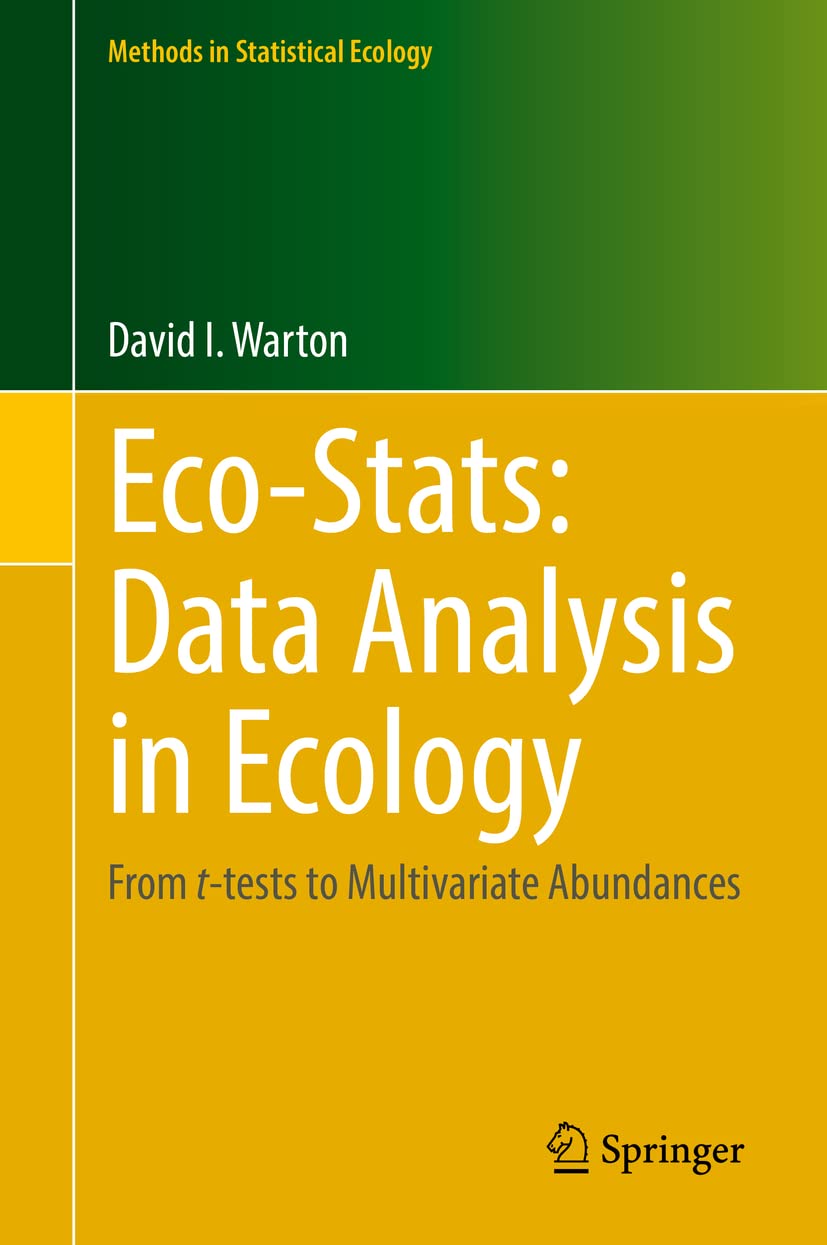 Eco-Stats: Data Analysis in Ecology: From T-Tests to Multivariate Abundances baixar livro de graça