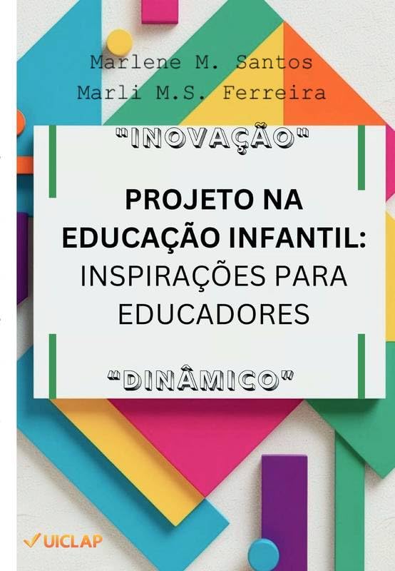 ler totalmente PROJETO NA EDUCAÇÃO INFANTIL:: INSPIRAÇÕES PARA EDUCADORES