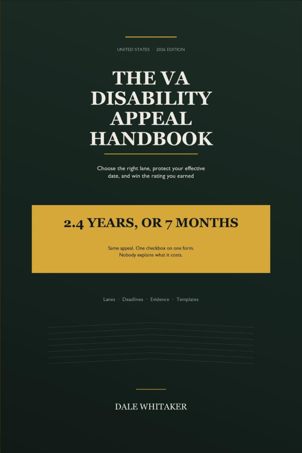 The VA Disability Appeal Handbook: How to Choose the Right Lane, Protect Your Effective Date, and Win the Rating You Earned baixar livro de graça