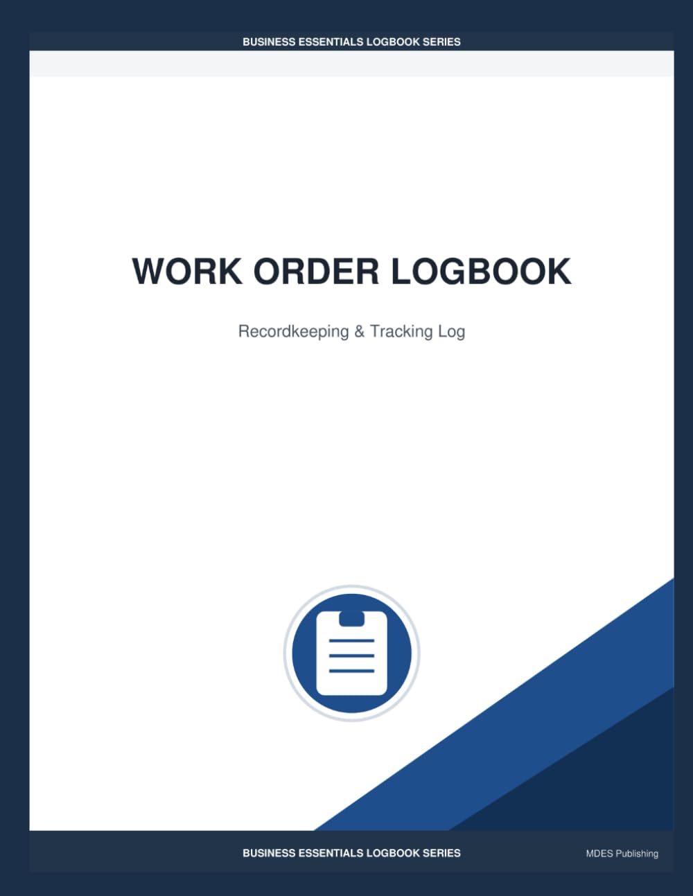 Work Order Logbook: Recordkeeping & Tracking Log baixar o livro de graça