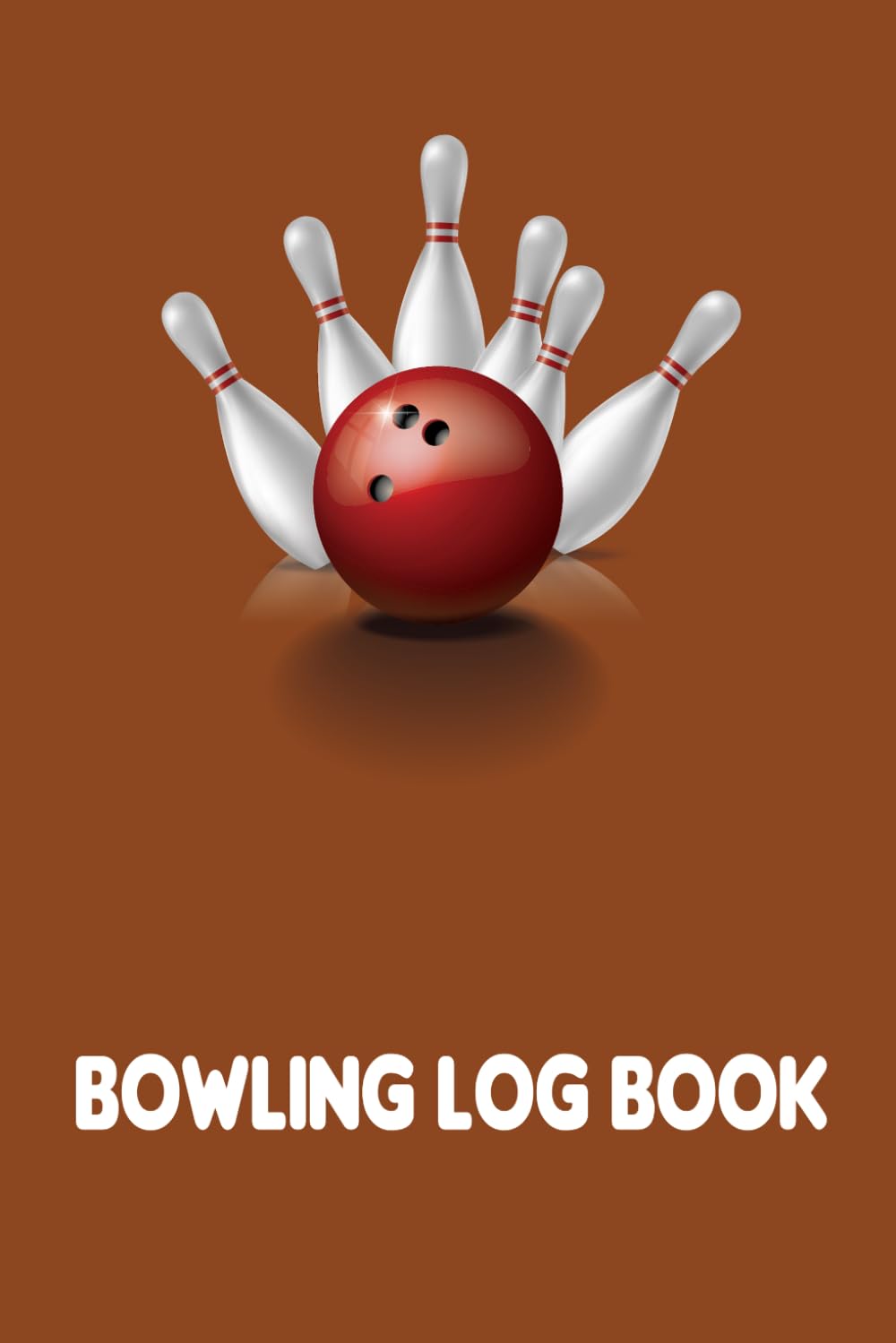 Bowling Log Book: A Bowling Performance Tracker for Monitoring Scores, Techniques, Goals, and Progress baixar livro de graça