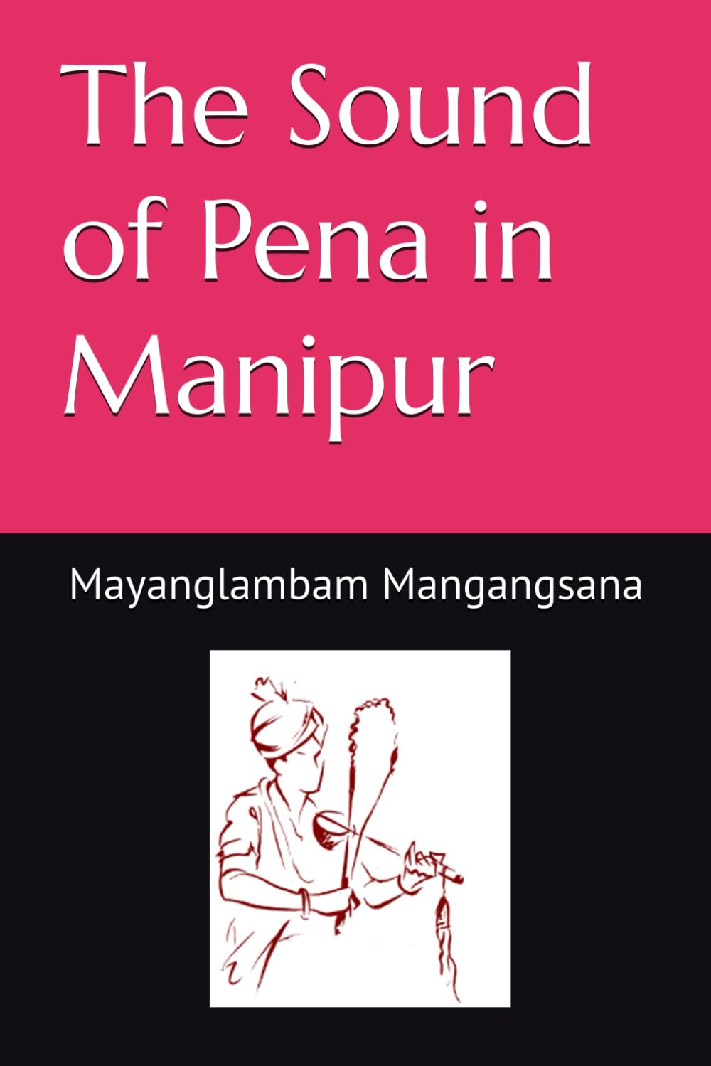 The Sound of Pena in Manipur baixar o livro de graça