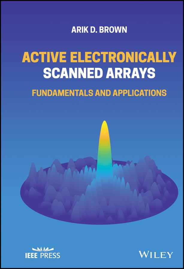 capítulo por capítulo baixar Active Electronically Scanned Arrays: Fundamentals and Applications (IEEE Press) (English Edition)