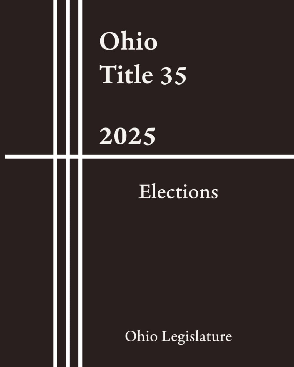 Ohio Title 35 - Elections 2025