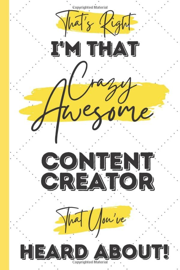 capítulo por capítulo baixar That's Right - I'm That Crazy Awesome Content Creator That You've Heard About!: Content Creator Gifts for Men and Women: Fun Ideas Journal