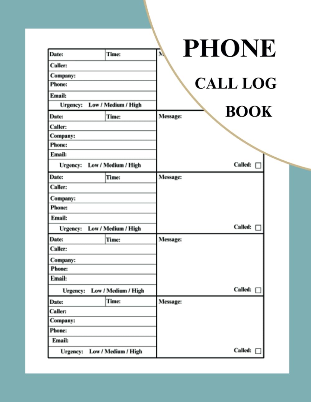 Phone Call Log Book: Phone Call and Message Recording Notebook With Over 500 Call Log Space, Inbound and Outbound for Business and Personal use baixar o livro de graça