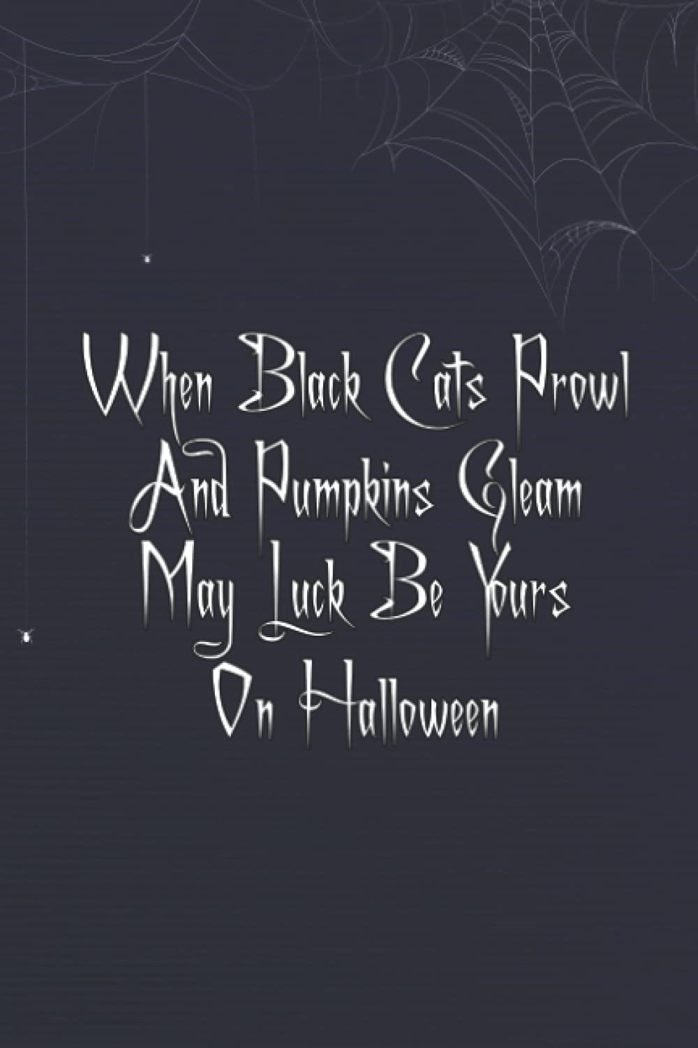 Halloween Day: When black cats prowl and pumpkins gleam: Funny Personalized Notebook for Halloween, Halloween day notebook gift for Halloween lovers,Blank Lined Halloween Notebook baixar o livro de graça