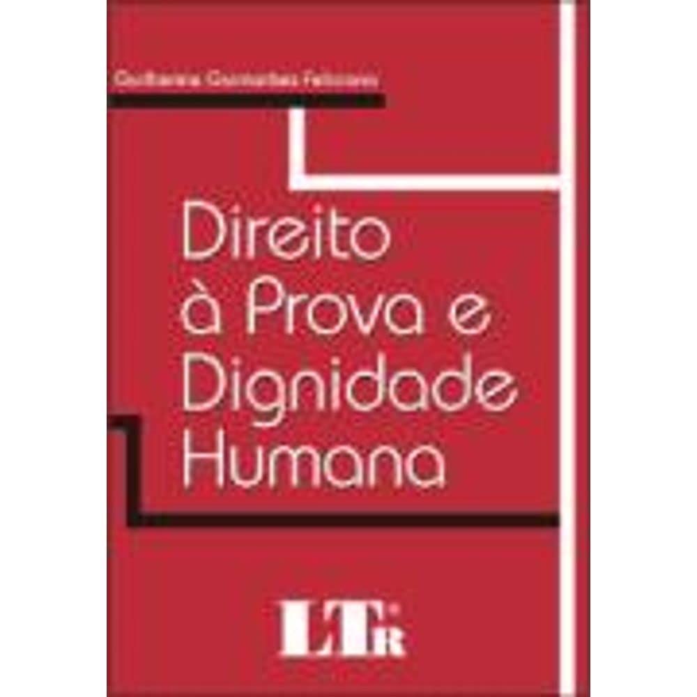 Direito a Prova e Dignidade Humana baixar o livro de graça