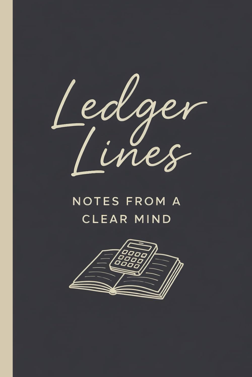 ler totalmente Ledger Lines – Notes From A Clear Mind: Funny Accountant Journal Notebook, Accounting Humor Gifts for Men & Women, Bookkeeping & Accounting Gift... Notebook) (The Quietly Funny Finance Series)