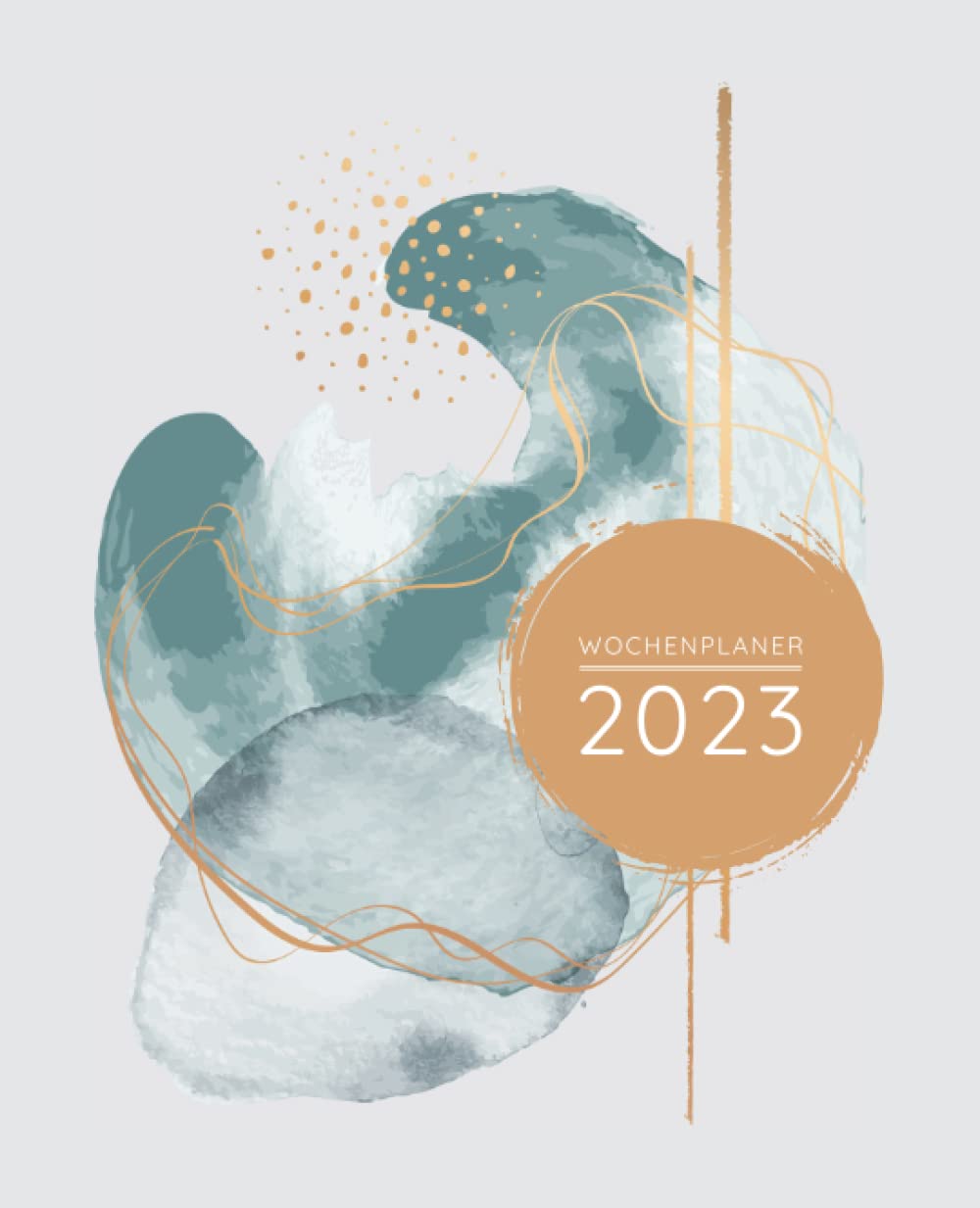 Wochenplaner 2023 (Kreise): Eleganter Jahresplaner/Jahreskalender mit Monats- und Wochenansicht mit täglichen To Do's zum abhaken, extra Seiten für... - motiviert ins neue Jahr! (German Edition) baixar o livro de graça