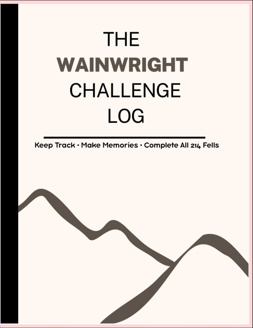 My Wainwright Challenge Log: Keep track. Make memories. Complete all 214 fells. baixar o livro de graça