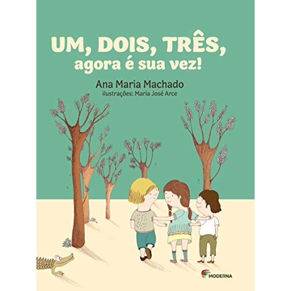 ler totalmente Um, dois, três, agora é sua vez!
