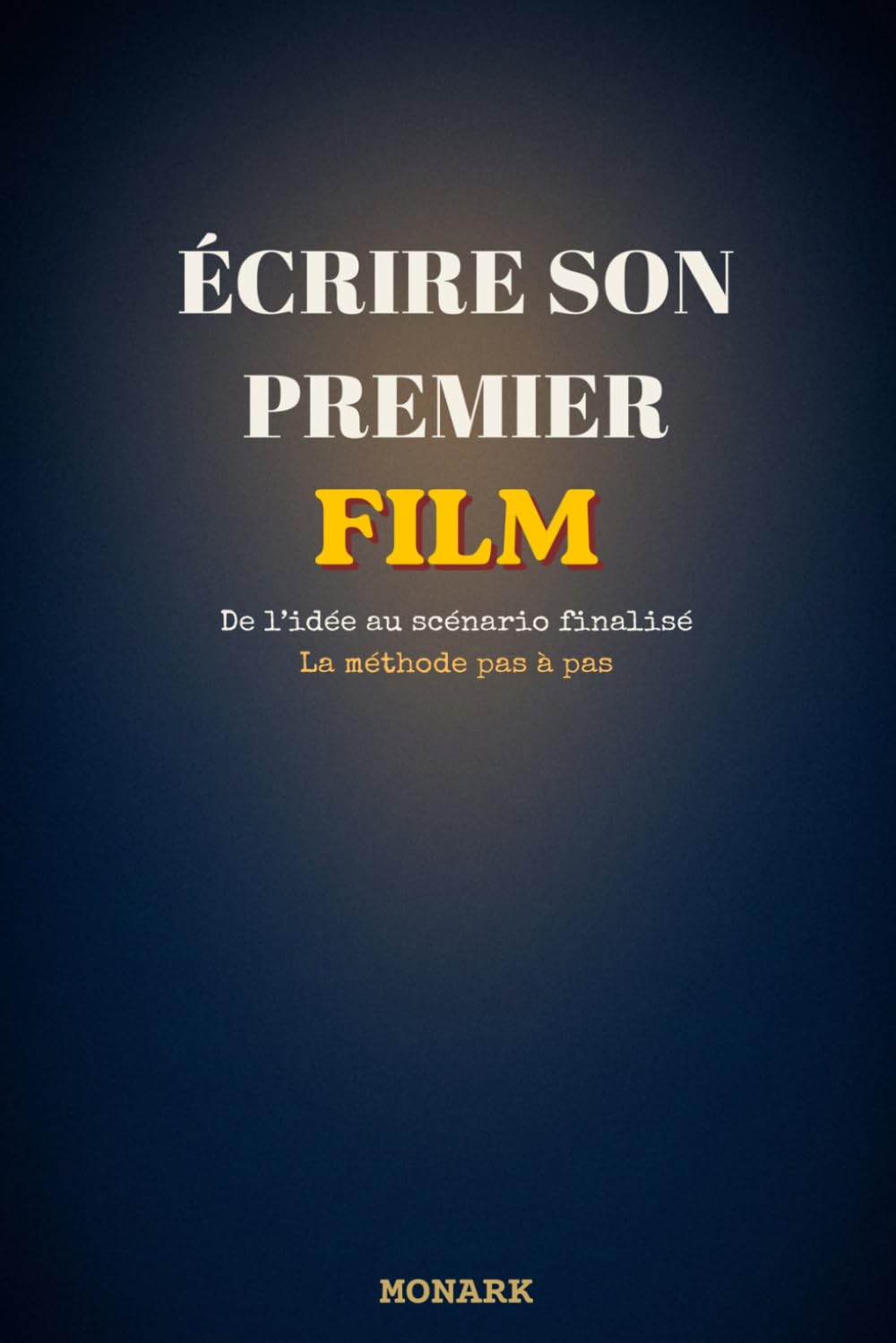 capítulo por capítulo baixar Ecrire son premier film (French Edition)