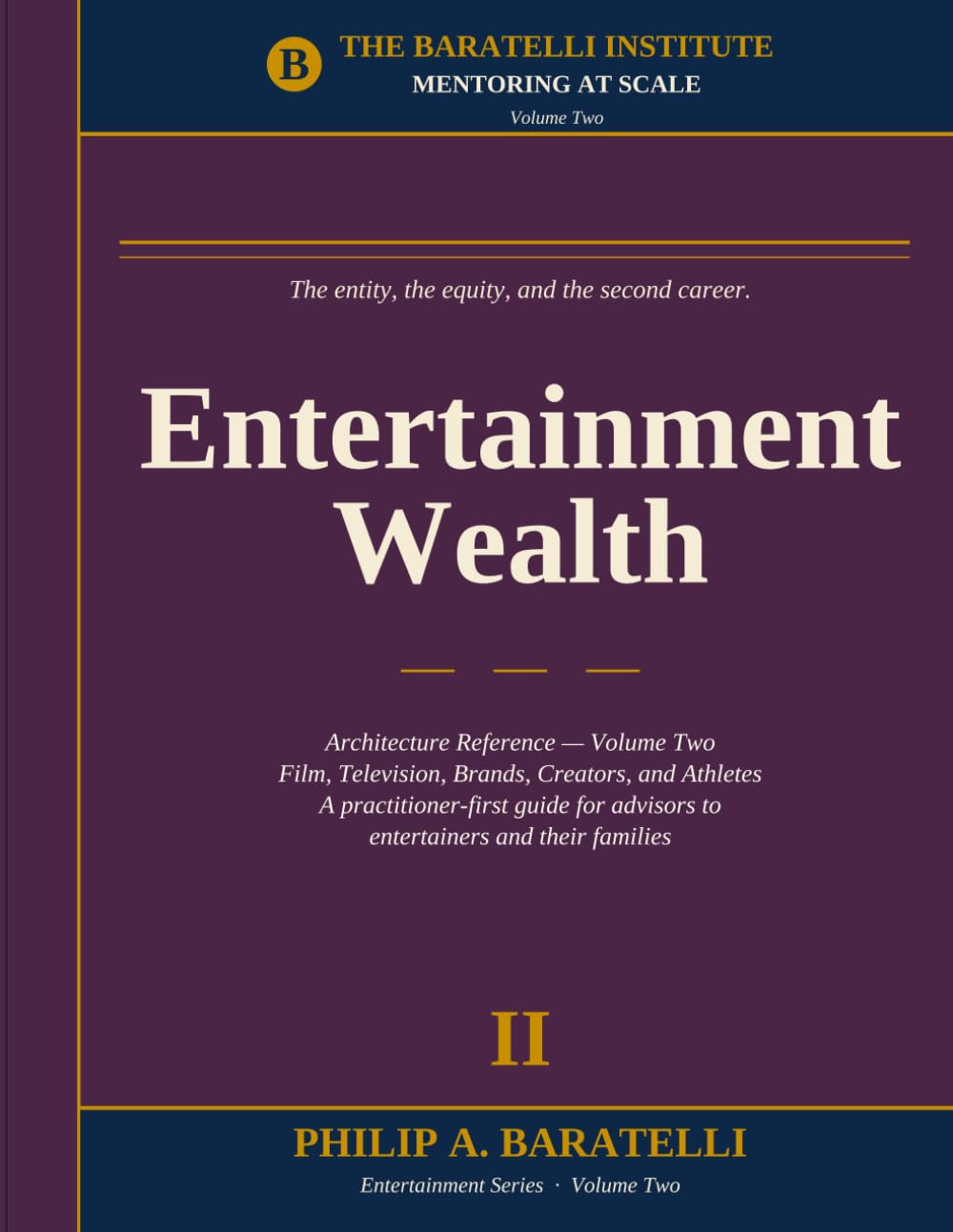 The Entertainment Wealth Architecture Reference: Volume One: A Practitioner-First Guide for Advisors to Entertainers and Their Families (Entertainment Series) baixar livro de graça