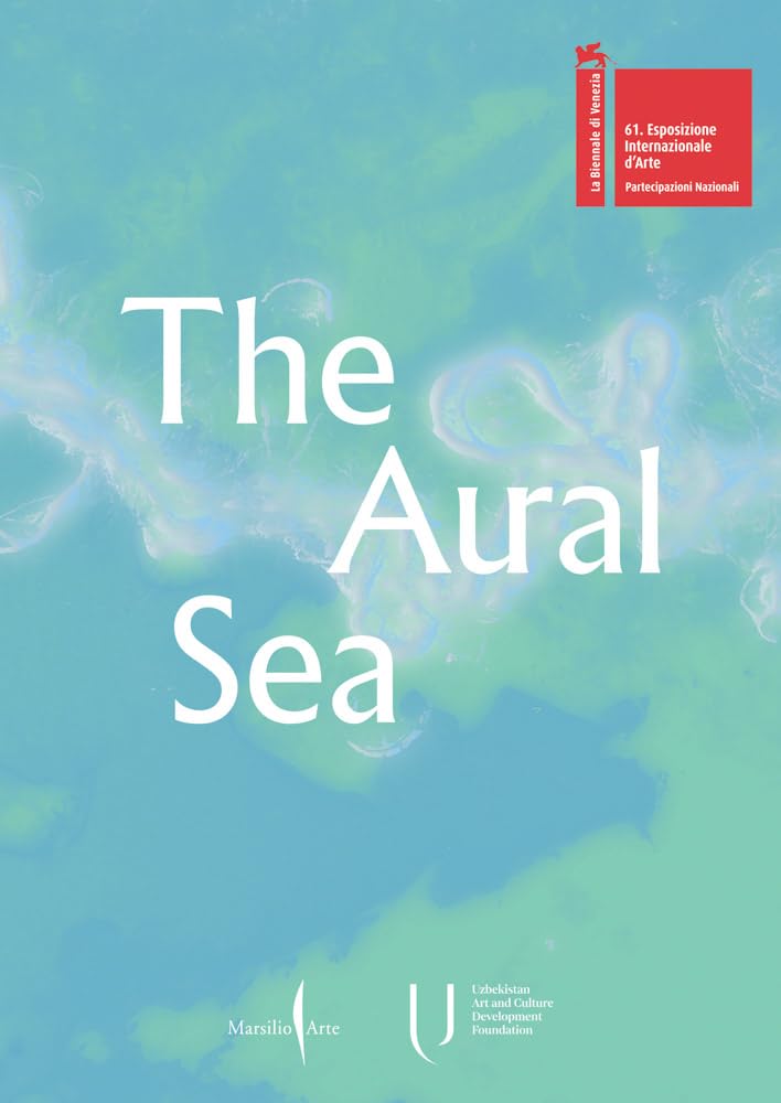 The Aural Sea: Uzbekistan National Pavilion