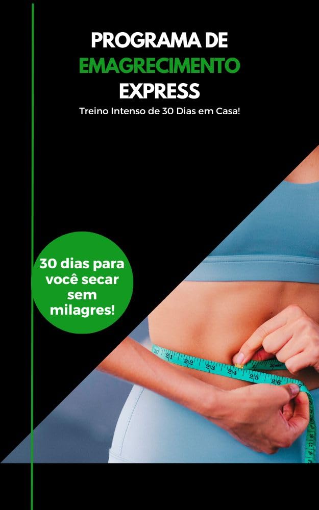 ler totalmente Programa de Emagrecimento Express: Treino Intenso de 30 Dias em Casa