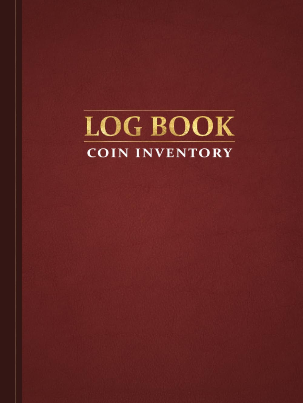Coin Inventory Log - Red: Catalog and Organize Coins with this Logbook for Coin Collectors (Value & Record Note Book) baixar livro de graça