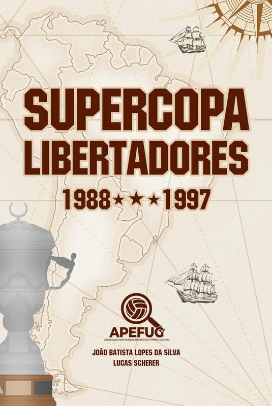 Supercopa Libertadores: 1988-1997