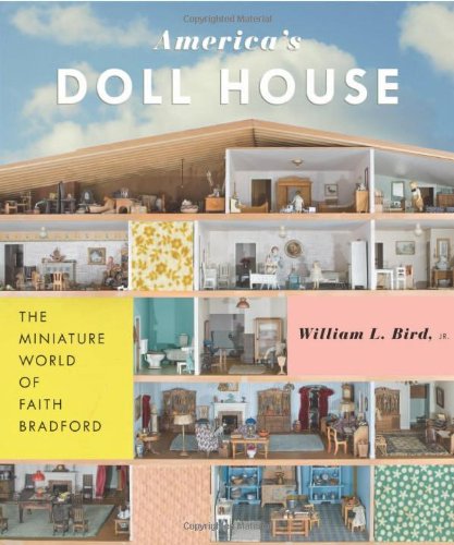 capítulo por capítulo baixar America's Doll House: The Miniature World of Faith Bradford