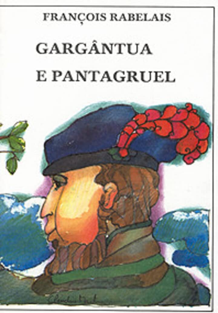 Gargântua e Pantagruel: Volume 1