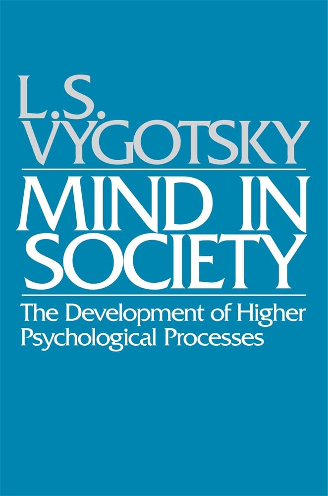 ler totalmente Mind in Society: Development of Higher Psychological Processes