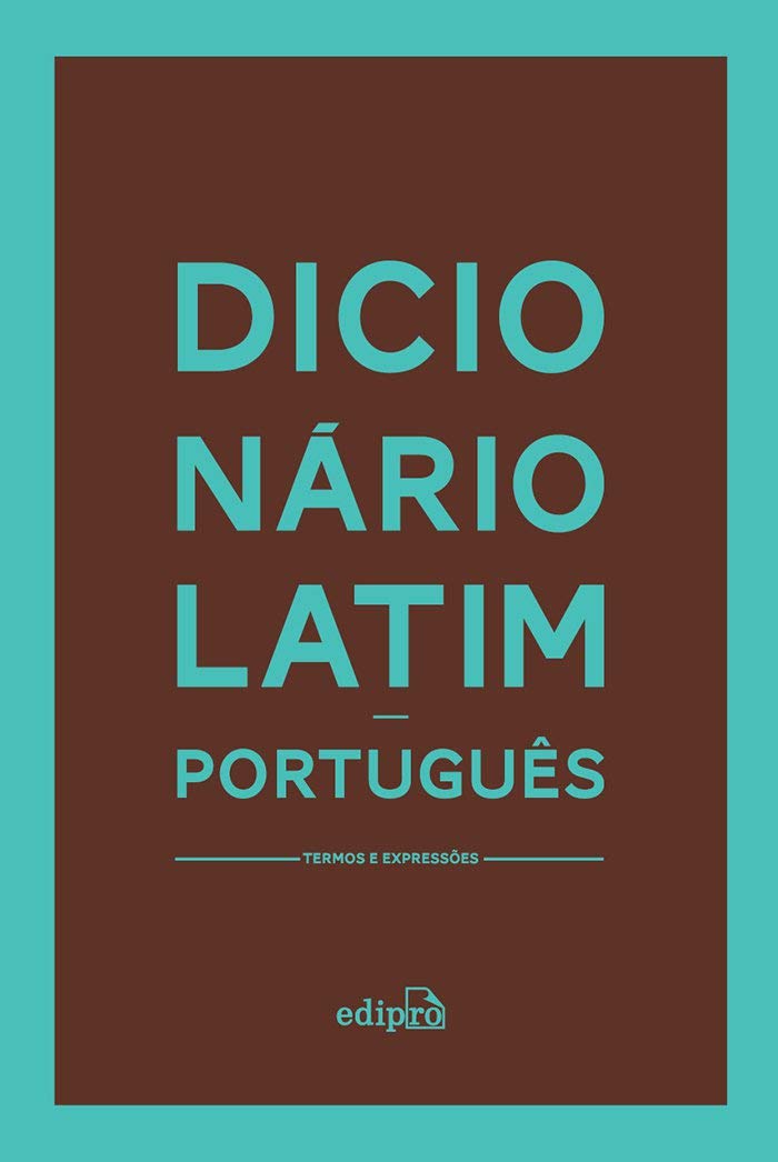 ler totalmente Dicionário Latim-Português: Termos e Expressões