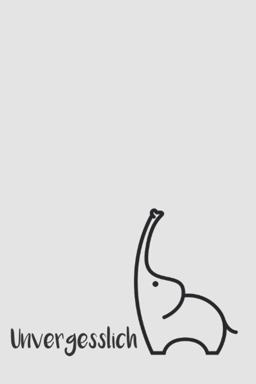 capítulo por capítulo baixar Unvergesslich (Elephant): Handliches und übersichtliches Passwort Organizer Buch mit ABC Register zur offline Verwaltung aller notwendigen Zugangsdaten (German Edition)