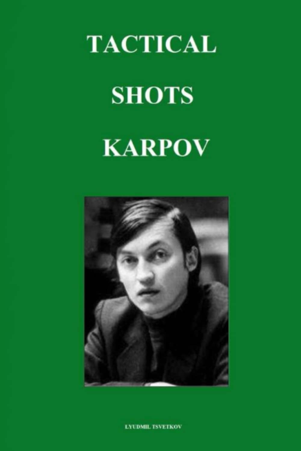 Tactical Shots: Karpov baixar livro de graça