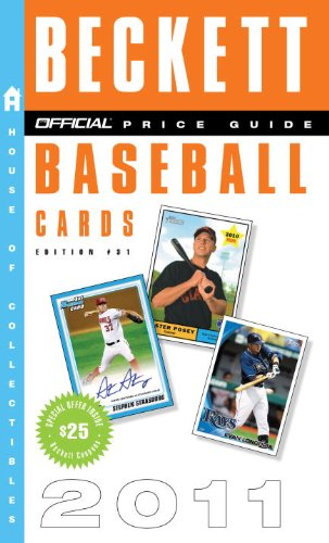 The Beckett Official Price Guide to Baseball Cards 2011