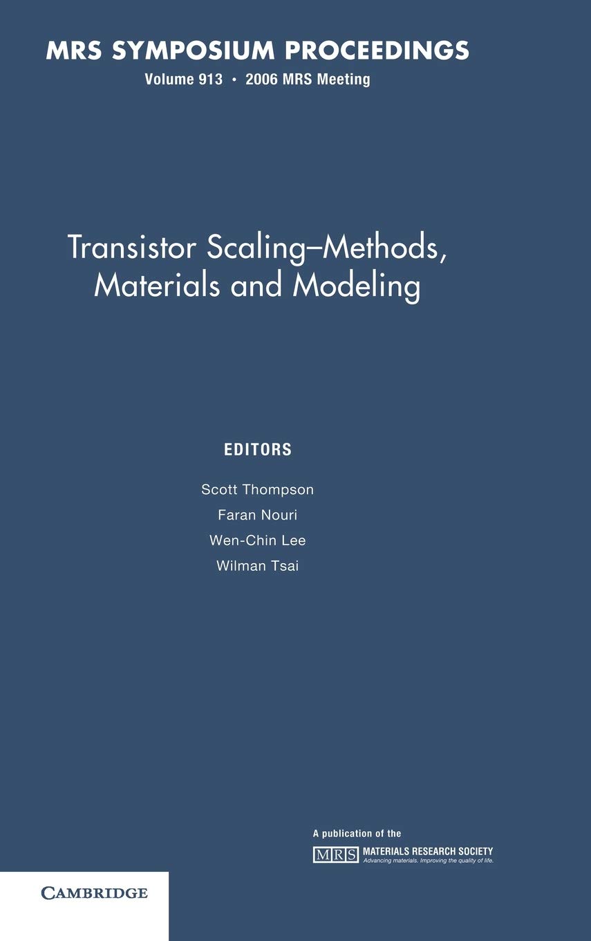 ler totalmente Transistor Scaling: Methods, Materials and Modeling