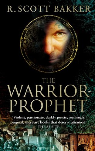 capítulo por capítulo baixar The Warrior-Prophet: Book 2 of the Prince of Nothing (English Edition)