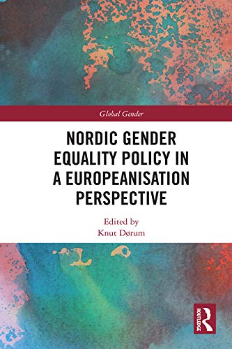 ler totalmente Nordic Gender Equality Policy in a Europeanisation Perspective (Global Gender) (English Edition)